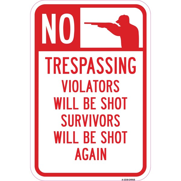 Signmission Safety Sign, 12 in Height, Aluminum, 24915 A-1218-24915 - main